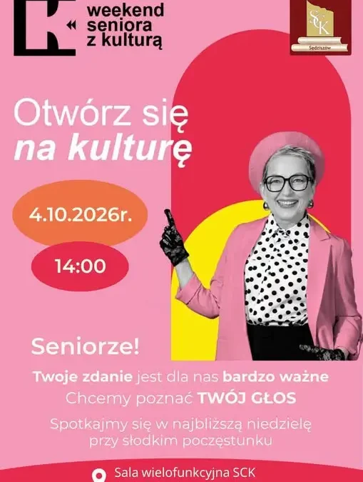 Weekend Seniora z Kulturą w Sędziszowie – dziś spotkanie o 14:00